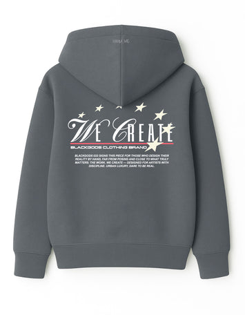 WE CREATE HOODIE